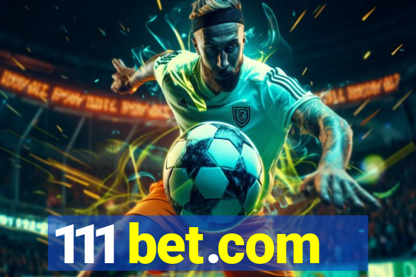 111 bet.com